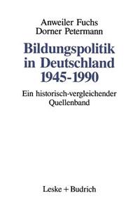 Bildungspolitik in Deutschland 1945-1990