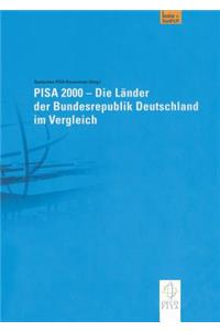 PISA 2000 — Die Länder der Bundesrepublik Deutschland im Vergleich