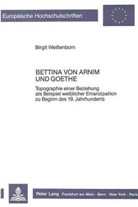 Bettina Von Arnim Und Goethe