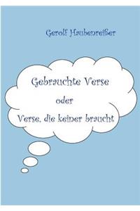 Gebrauchte Verse
