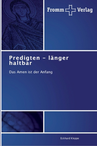 Predigten - länger haltbar