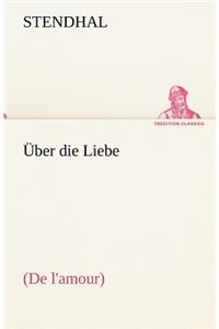 Ber Die Liebe