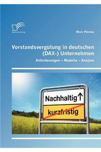 Vorstandsvergütung in deutschen (DAX-) Unternehmen