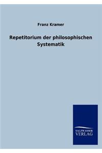 Repetitorium der philosophischen Systematik