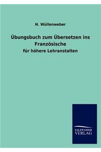 Übungsbuch zum Übersetzen ins Französische