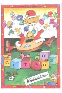 SPIELSACHEN FR GITARRE WEIHNACHTEN