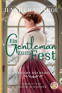 Gentleman zum Fest: Weihnachtsnovelle