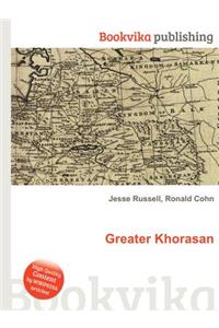 Greater Khorasan