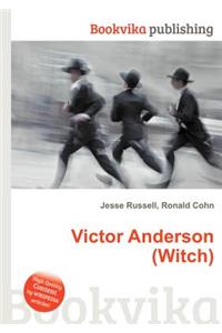 Victor Anderson (Witch)