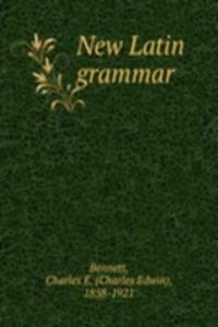 New Latin grammar