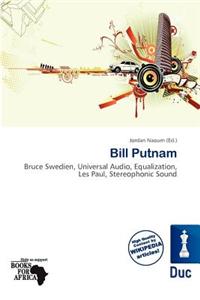Bill Putnam