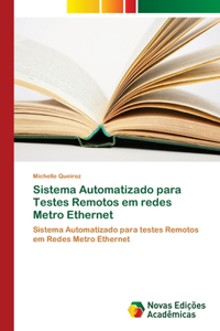 Sistema Automatizado para Testes Remotos em redes Metro Ethernet
