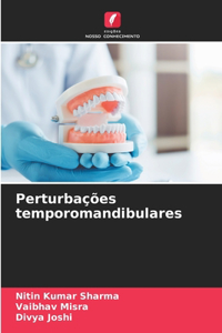 Perturbações temporomandibulares