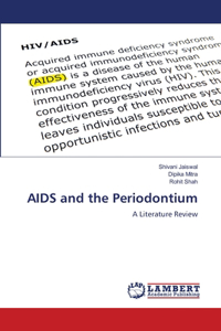 AIDS and the Periodontium