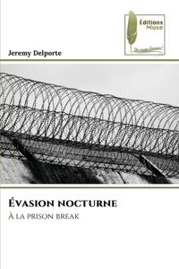 Évasion nocturne