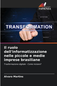ruolo dell'informatizzazione nelle piccole e medie imprese brasiliane