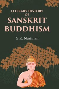 Literary History of Sanskrit Buddhism [Hardcover]