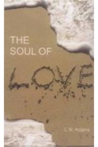 The Soul of Love