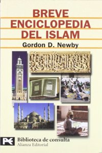 Breve Enciclopedia Del Islam/ Brief Islam Encyclopedia (Biblioteca Tematica)