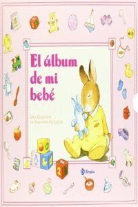 El album de mi bebe (Albumes; Album Con Mi Bebe)