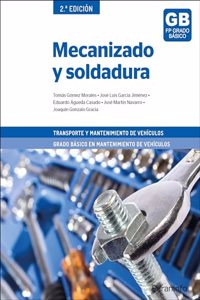Mecanizado y soldadura 2a edicion