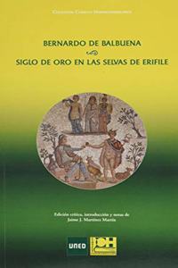 Siglo de Oro en las selvas de Erifile de Bernardo de Balbuena