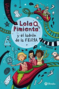 Lola Pimienta, 2. Lola Pimienta y el ladron de la feria