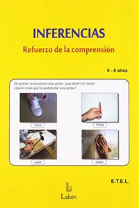INFERENCIAS: Refuerzo de la comprension (Spanish Edition)