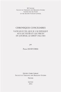Chroniques Conciliaires