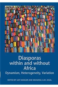 Diasporas Within and Without Africa
