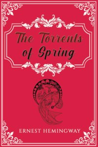 The Torrents of Spring