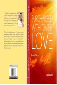 SURCHARGED WITH DIVINE LOVE with revised edition ENGLISH