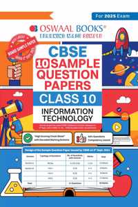 Oswaal CBSE Sample Question Papers Class 10 Information Technology Book (For 2025 Exam)