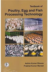 Textbook of Poultry, Egg and fish Processing Technology