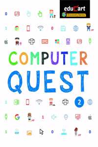 Computer Quest Textbook For Class 2 (Discovery)