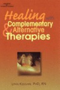 Healing With Complementary And Alternative Therapies
