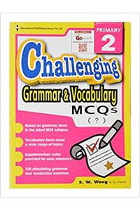 Challenging Grammar and Vocabulary Primary 2