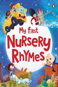 My First Nursery Rhymes: Classic Rhymes Collection | Beautifully Illustrated Read-Aloud Book | Ages 2+ | Penguin Early Learning Series