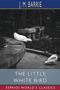 Little White Bird (Esprios Classics)