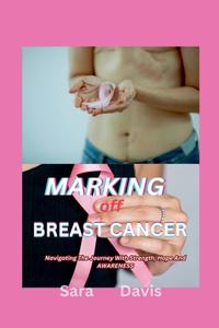 Marking Off Breast Cancer