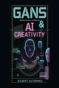 GANs & AI Creativity