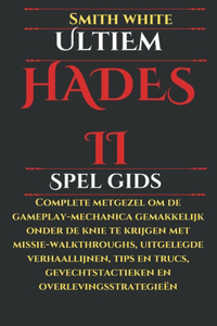 Ultiem Hades II Spel gids