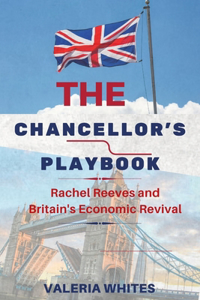 The Chancellor's Playbook