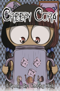 Creepy Cora