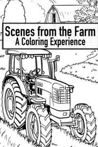 Scenes from the Farm