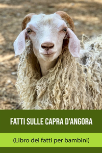 Fatti sulle Capra d'Angora (Libro dei fatti per bambini)