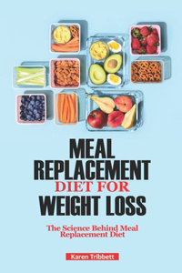 Meal Replacement Diet for Weight Loss