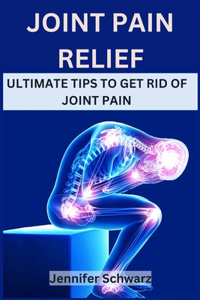 Joint Pain Relief