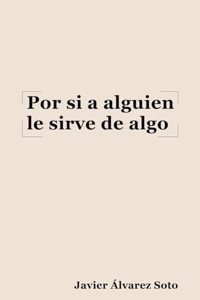 Por si a alguien le sirve de algo