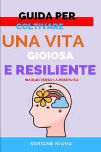 Viaggio Verso la Positività